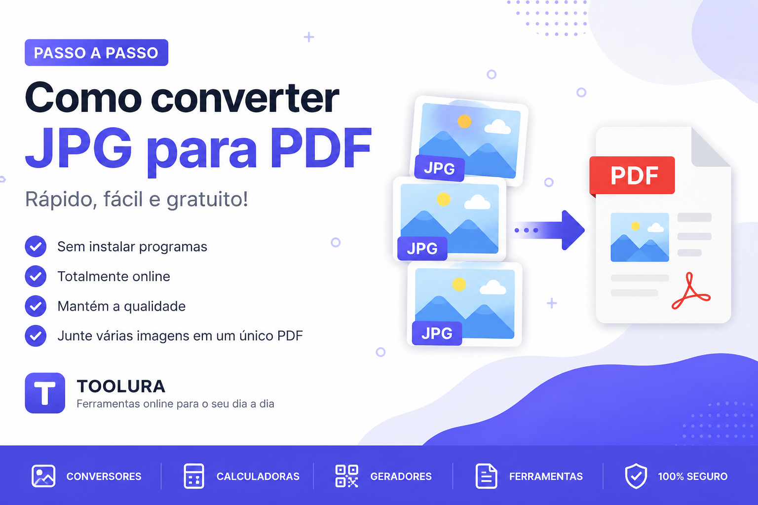 Como converter JPG para PDF gratuitamente e sem instalar programas